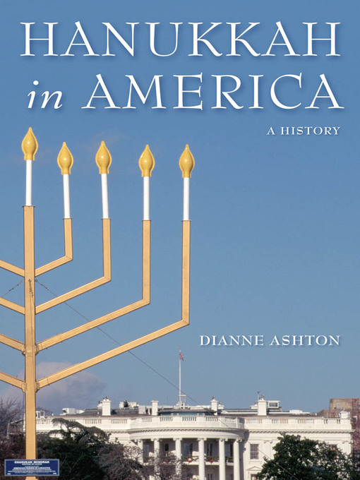 Title details for Hanukkah in America by Dianne Ashton - Wait list